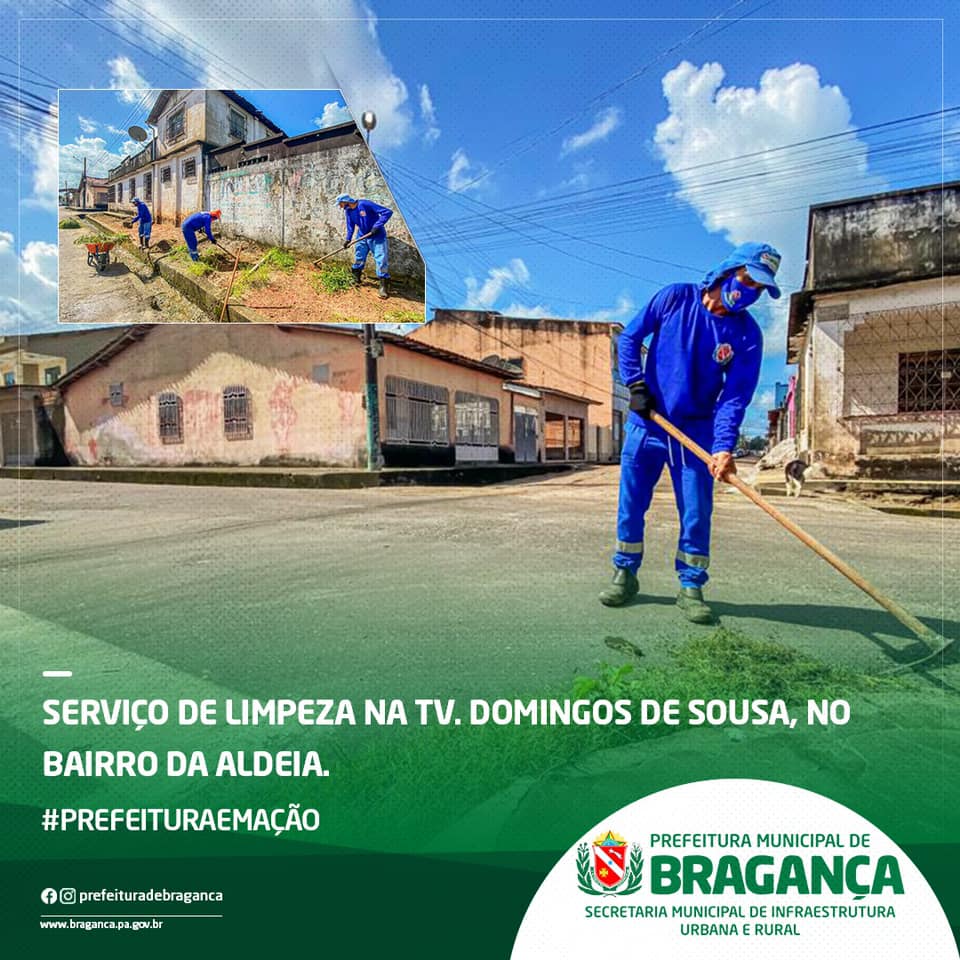 Serviço de Limpeza na Tv. Domingos de Sousa no Bairro da Aldeia.