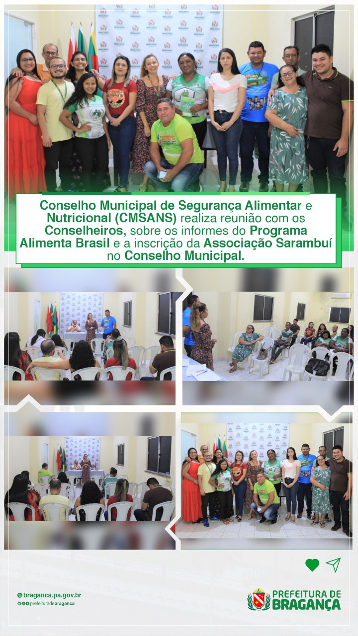 INFORMES DO PROGRAMA ALIMENTA BRASIL E A INSCRIÇÃO DA ASSOCIAÇÃO SARAMBUÍ NO CONSELHO MUNICIPAL.