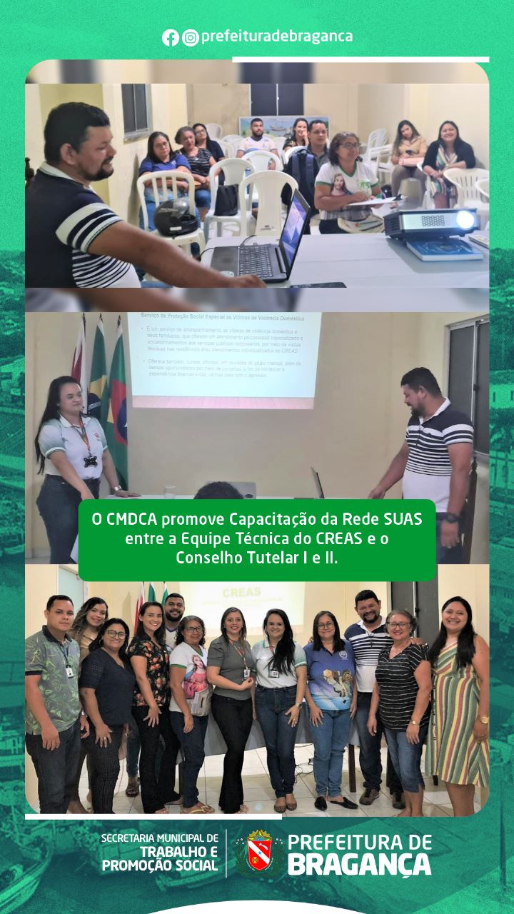 O CMDCA promove Capacitação da Rede SUAS