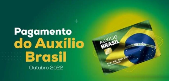 Antecipação do pagamento de outubro do Auxílio Brasil.