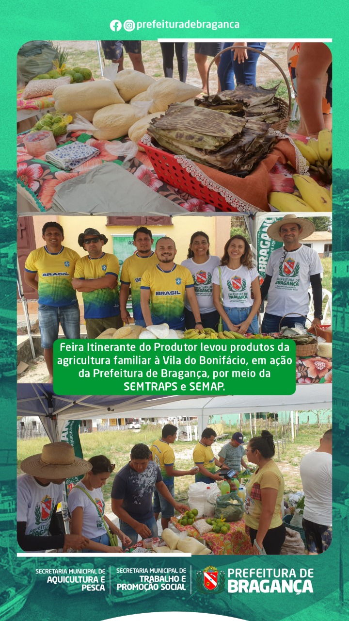 Feira Itinerante do Produtor Ievou produtos da agricultura familiar a Vila do Bonifácio.