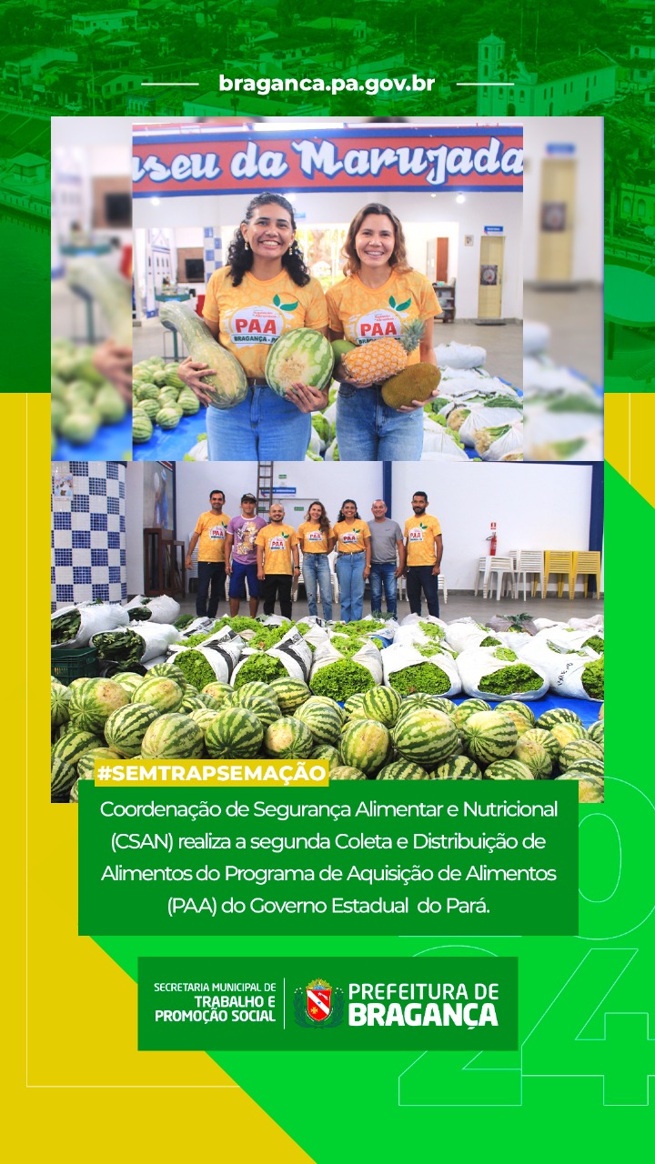 CSAN REALIZA 2ª COLETA E DISTRIBUIÇÃO DE ALIMENTOS DO PAA ESTADUAL.