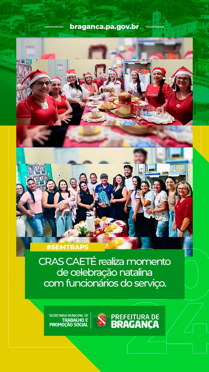 CRAS CAETÉ CELEBRA MOMENTO NATALINO COM FUNCIONÁRIOS.