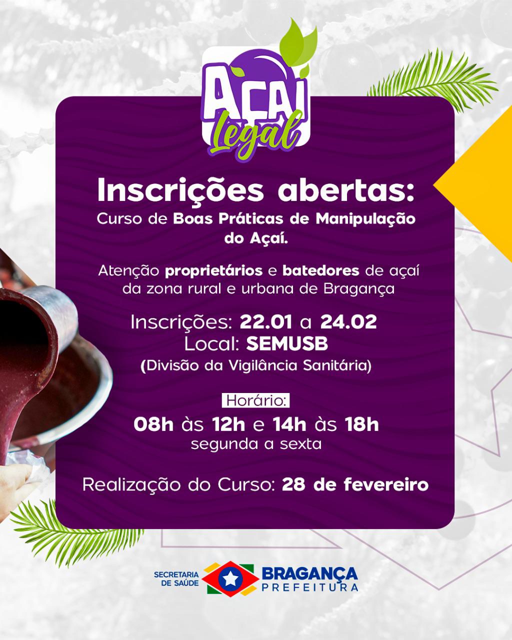 CAPACITE-SE PARA MANIPULAR O AÇAÍ COM QUALIDADE E SEGURANÇA!